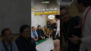 Kandaisme Politik HMI Kuasai Indonesia!