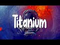 David Guetta - Titanium (Lyrics/Vietsub) ft. Sia