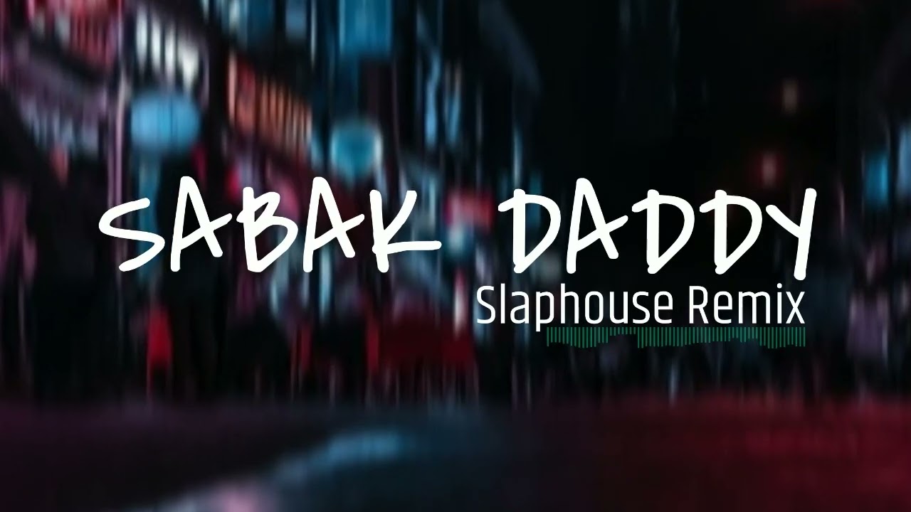 best-of-slaphouse-remix-2022-sabak-daddy-cookie-dj-reynalds-m-x
