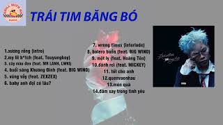 ALBUM Trái tim băng bó | DANGRANGTO |#viral #playlist #dangrangto #album #albumsong
