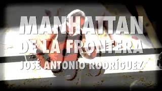 Manhattan de la Frontera Tour