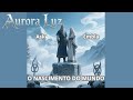 AURORA LUZ - O Nascimento do Mundo. (Symphonic Power Metal) Cântico II
