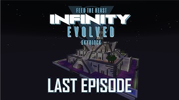 FTB Infinity Evolved Skyblock - END - WORLD TOUR AND DOWNLOAD [EXPERT MODE]