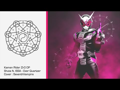 Kamen Rider Zi-O OP | Over \