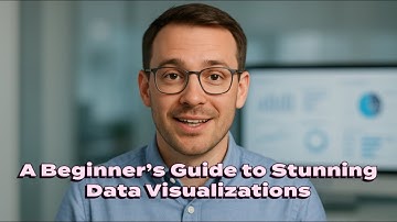 A Beginner’s Guide to Stunning Data Visualizations