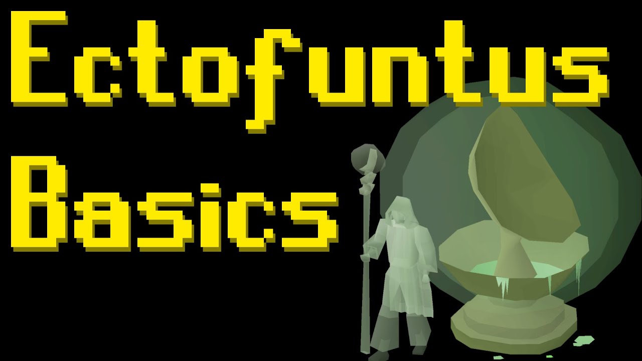 Basic Ectofuntus Guide 2021 (OSRS) YouTube