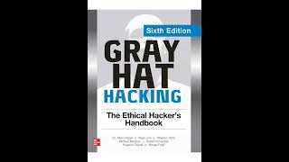 Gray Hat Hacking The Ethical Hackers Handbook 6th Edition By Allen Harper