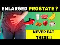 Enlarged prostate  avoid these 8 foods for healthy prostate health