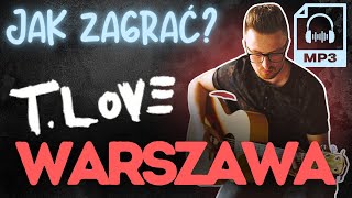Jak zagrać na gitarze: "WARSZAWA" - T.LOVE | Zagrywka #84 (podkład mp3)