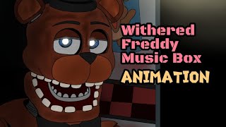 Withered Freddy Music Box - Mini Animação (FNaF 2 Open Source)