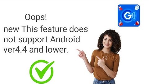 How To Fix GCash This feature does not support Android ver4.4 and lower problem