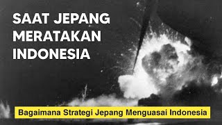 Bagaimana Strategi Jepang Menguasai Indonesia Part 2