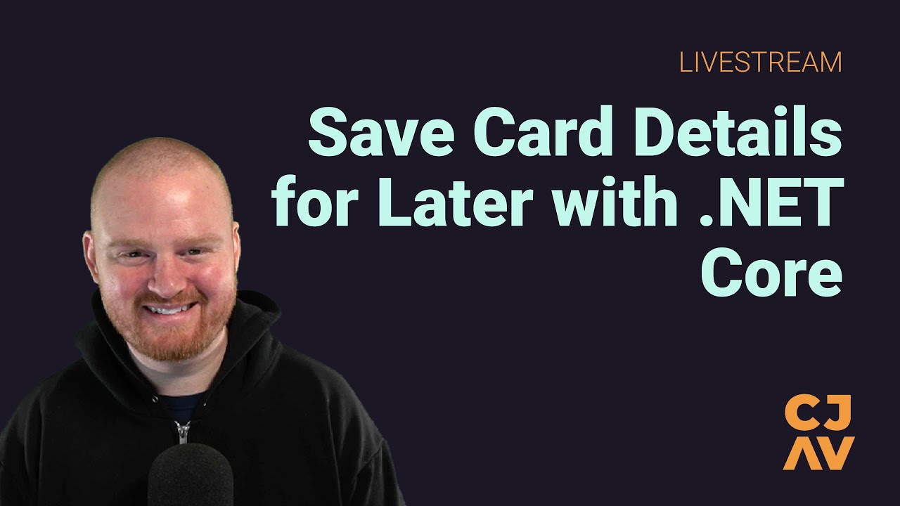 livestream Save Card Details For Later With NET Core YouTube livestream Save Card Details For Later With NET Core YouTube