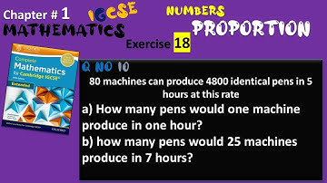 Cambridge IGCSE Extended Maths Solutions-Chapter1 Ex18 Q 10- Proportion-IGCSE Mathematics