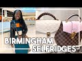 Come to BIRMINGHAM with me! Luxury Shopping at Selfridges! | Louis vuitton, Gucci, Balenciaga etc