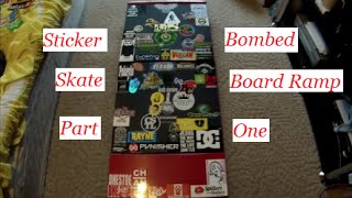 sticker bomb my element skateboard launch ramp (part one)