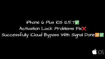 iPhone 6 Plus iOS 12.5.7 iCloud Bypass With Signal Done Working Sim Card Windows Only