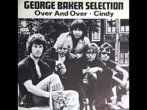 George Baker Selection - Over And Over - YouTube