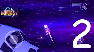 Let's Go To Mars | Gameplay WALKTHROUGH PART 2 (OUTER SPACE) Android / IOS screenshot 5
