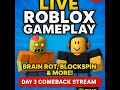 LIVE Roblox Gameplay – Brain Rot, Blockspin, Chaos &amp; Vibes! | Day 4 with DINO