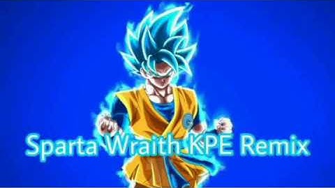 Sparta Wraith KPE Remix Base