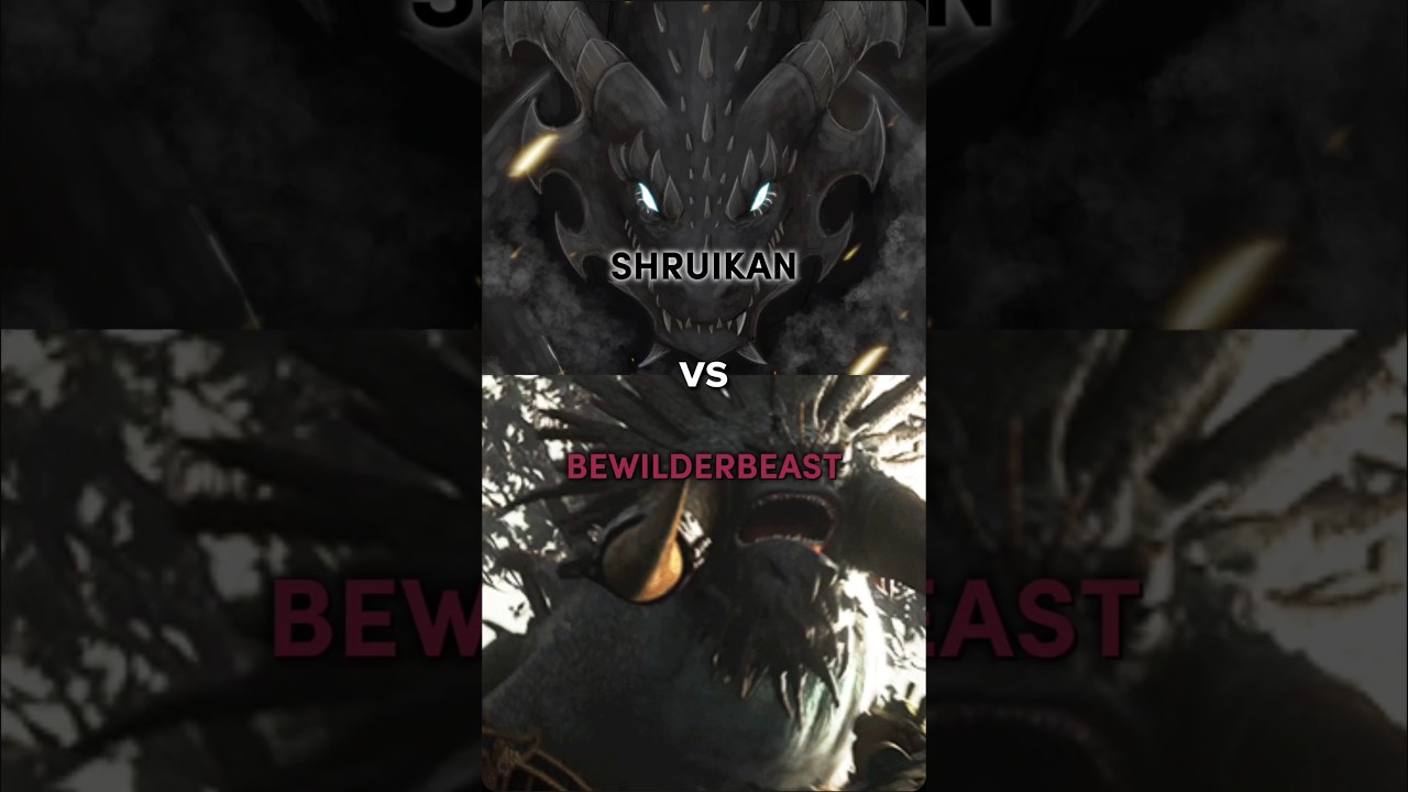Shruikan VS Bewilderbeast