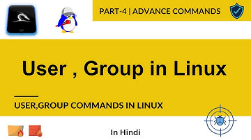 [ Hindi ]  User and Group in Linux || Advance Commands || Part#4