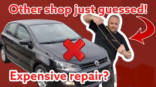 expensive repair? other shop just guessed!