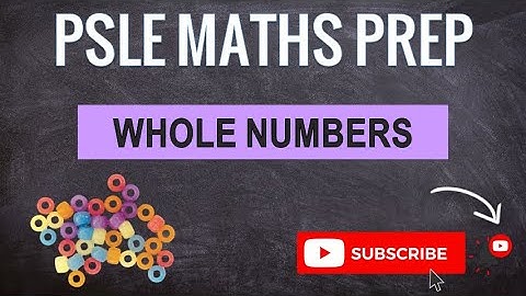 Whole Numbers (Beads) | Learn Problem Sums | PSLE MATHS PREP