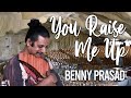 Panflute Instrumental - Benny Prasad - You Raise Me Up