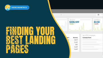 Inside SegMetrics: Finding your best landing pages