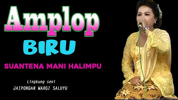 AMPLOP BIRU - JAIPONGAN KLASIK SUANTEN SINDEN NA HALIMPU