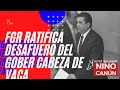 FGR RATIFICA DESAFUERO DEL GOBER CABEZA DE VACA