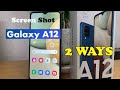 Comment Faire Une Capture D'écran Sur Samsung A12