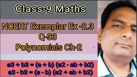 Class-9 NCERT Exemplar Ex -2.3  Q33  Polynomials Ch-2 Maths #polynomials  #Yaumikclasses