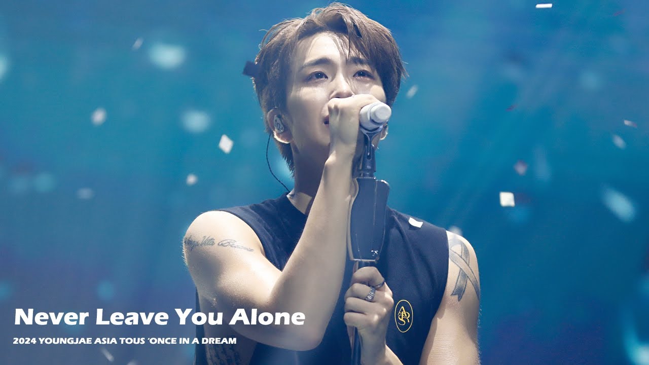 [4K] 240922 YOUNGJAE (영재) ASIA TOUR "ONCE IN A DREAM in Seoul" - Never Leave You Alone