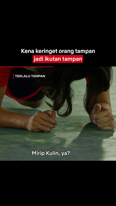 Keringetnya Ari Irham Bisa Bikin Kamu Auto-Tampan | Terlalu Tampan | #Shorts