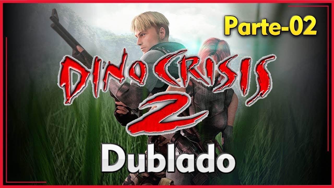 Dino Crisis 2 Dublado - Detonado Parte 2