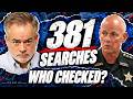 Two Deputies Arrested. Who Was Checking Their Searches?