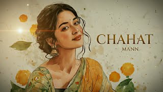 Mann - Chahat (Official Audio) 
