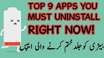 Top 9 Android Apps that you MUST UNINSTALL RIGHT NOW in Urdu / Hindi