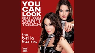 WWE: You Can Look (But You Can't Touch) (The Bella Twins)