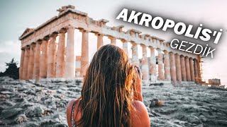 Atina'nın 'yüksek şehri' Akropolis'i gezdik