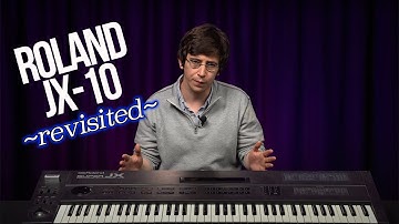 The Roland Super JX-10 Doesn’t Suck | An Apology (Bonus: Clarification on the JX10 vs JX8P)