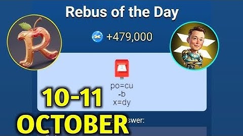 Rebus of the day musk empire 10-11 October |X Empire Rebus of the day today 10 October |Riddle Today