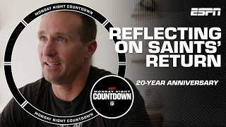 Drew Brees & Sean Payton look back at the Saints’ return to Superdome | Monday Night Countdown