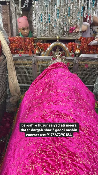 bargah-e huzur saiyed ali meera datar dargah sharif gaddi nashin ...