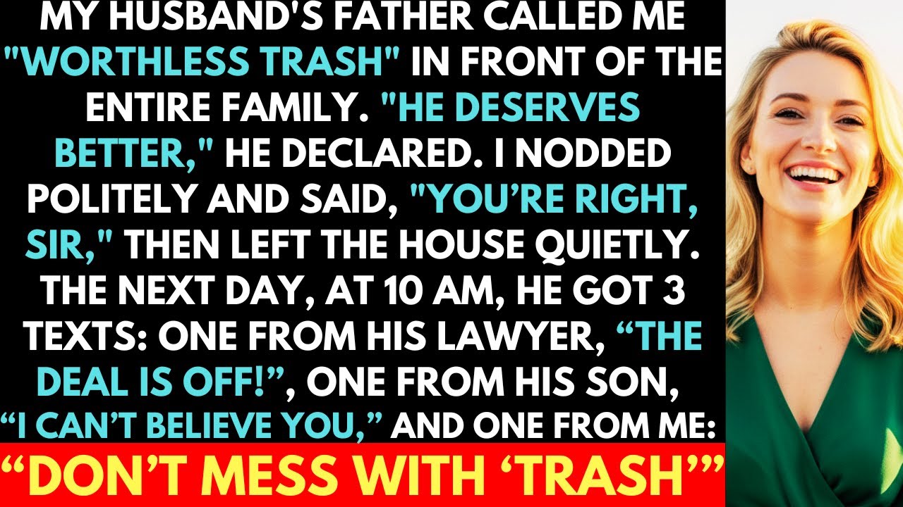 Father-In-Law Called Me “Trash” At Dinner & Said I Wasn't Enough. He Got 3 Messages Next Morning...