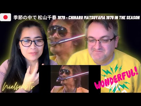 季節の中で 松山千春1979 - Chiharu Matsuyama 1979 in the season - 🇩🇰NielsensTV REACTION