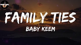 Baby Keem - family ties (Lyric Video)